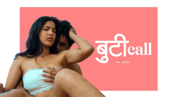Booty Call 2025 EP01 Navarasa Hindi Web Series Watch