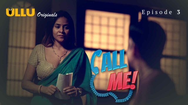 Call Me Part 1 2024 EP03 Ullu Hindi Web Series Watch