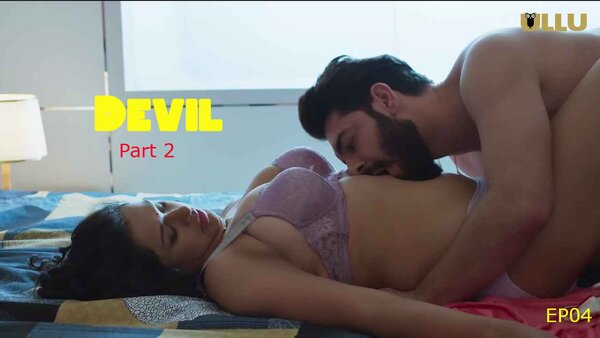 Devil Part 2 2024 EP04 Ullu Web Series Watch