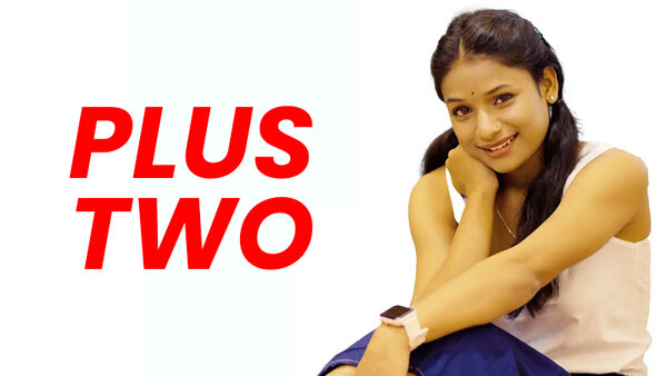 Plus Two Part 2 2025 BoomeX Web Series Watch