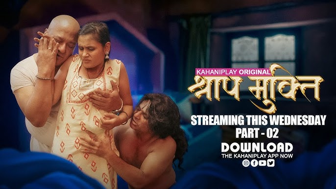 Shraap Mukti 2025 S01EP04TO05 Kahaniplay Hindi Web Series Watch