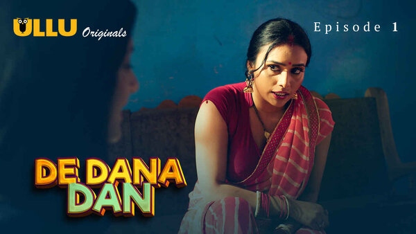 De Dana Dan Part 1 2024 EP01 Ullu Hindi Web Series Watch