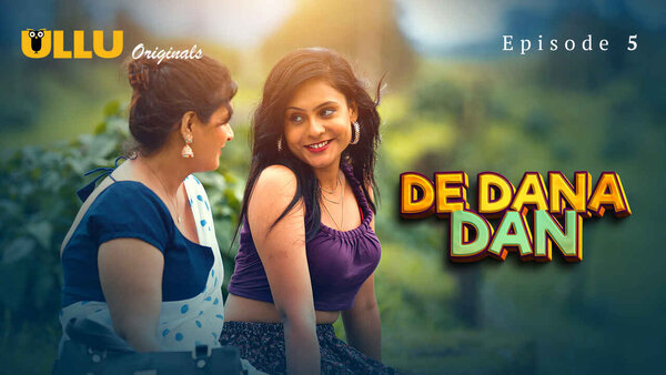 De Dana Dan Part 2 2024 EP05 Ullu Hindi Web Series Watch