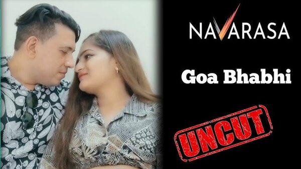 Goa Bhabhi(Gone Goa Girl) 2024 Navarasa Hindi Short Film Watch